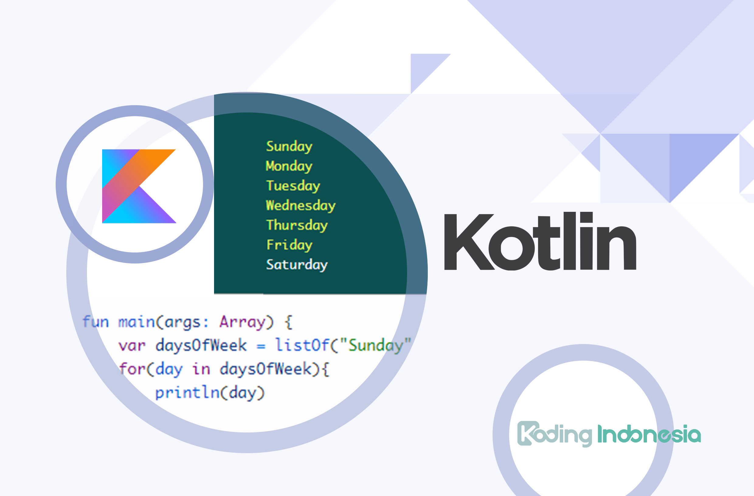 Bagian 2 – Seri Lanjutan Belajar Kotlin