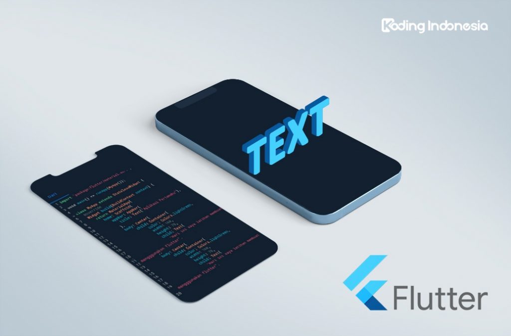 Teks merupakan komponen yang sangat penting dari sebuah User Interface aplikasi mobile, desktop, dan web. Kali ini saya akan menjelaskan properti-properti widget Text yang kemungkinan besar akan sering kita gunakan. Oke langsung saja berikut langkah-langkahnya: